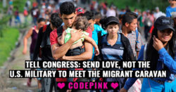 Codepink’s message of love . . .