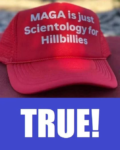 MAGA:  Scientology for Hillbillies