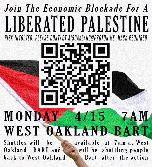 Economic Blockade for a Liberated Palestine @ West Oakland BART