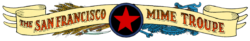 San Francisco Mime Troupe