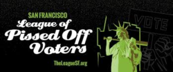 San Francisco League of Pissed Off Voters